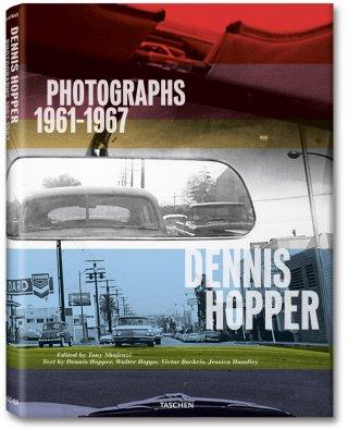 DENNIS HOPPER/PHOTOGRAPHS 1961-1967