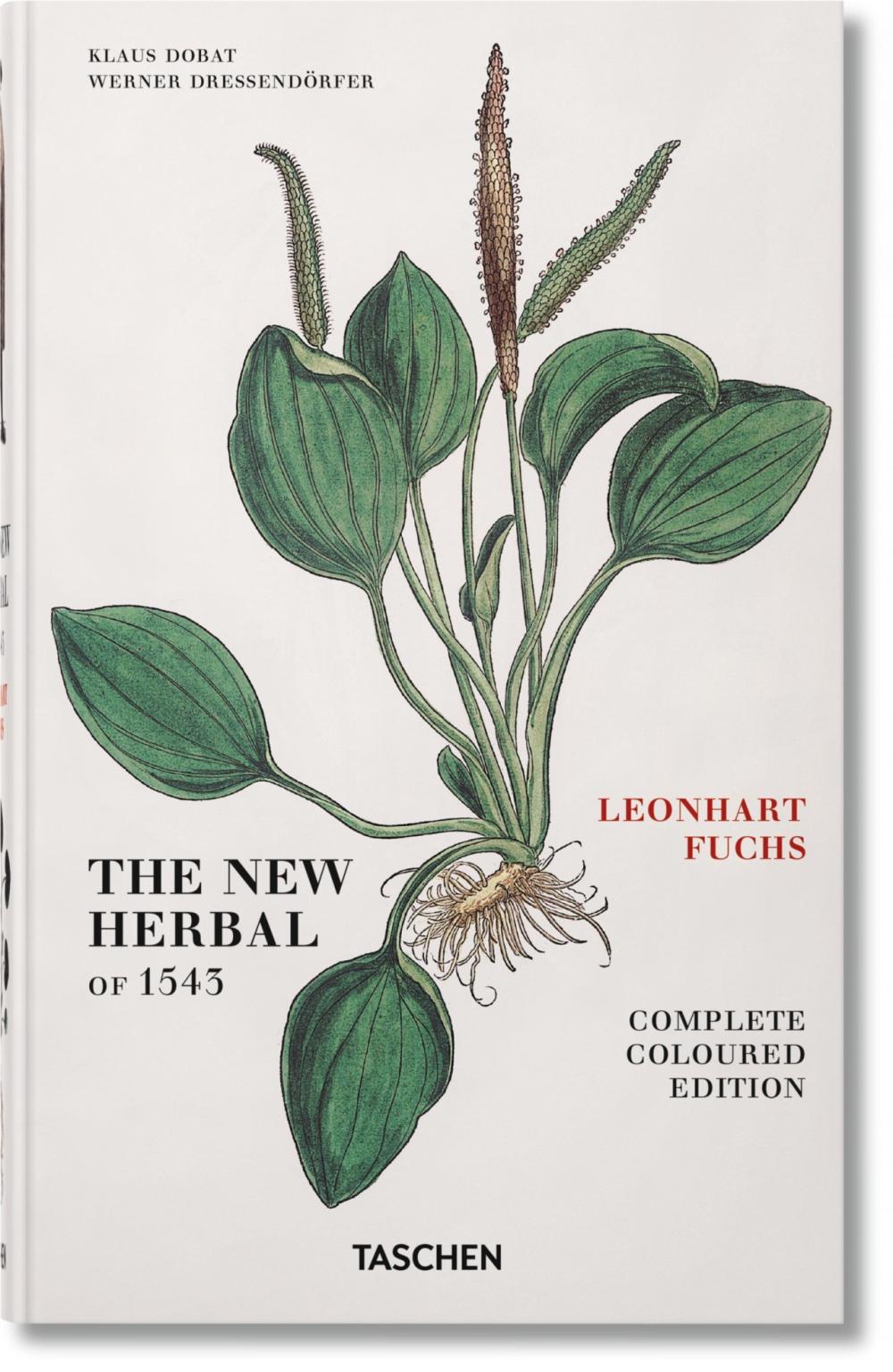 Leonhart Fuchs. The New Herbal of 1543