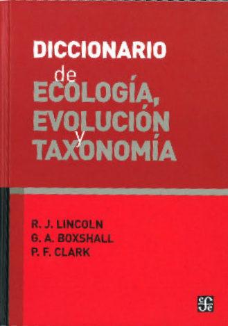 DICCIONARIO DE ECOLOGIA EVOLUCION Y...(2ªED.)