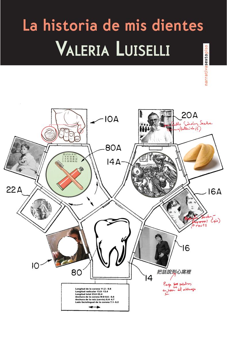 La historia de mis dientes (Segunda Edición)