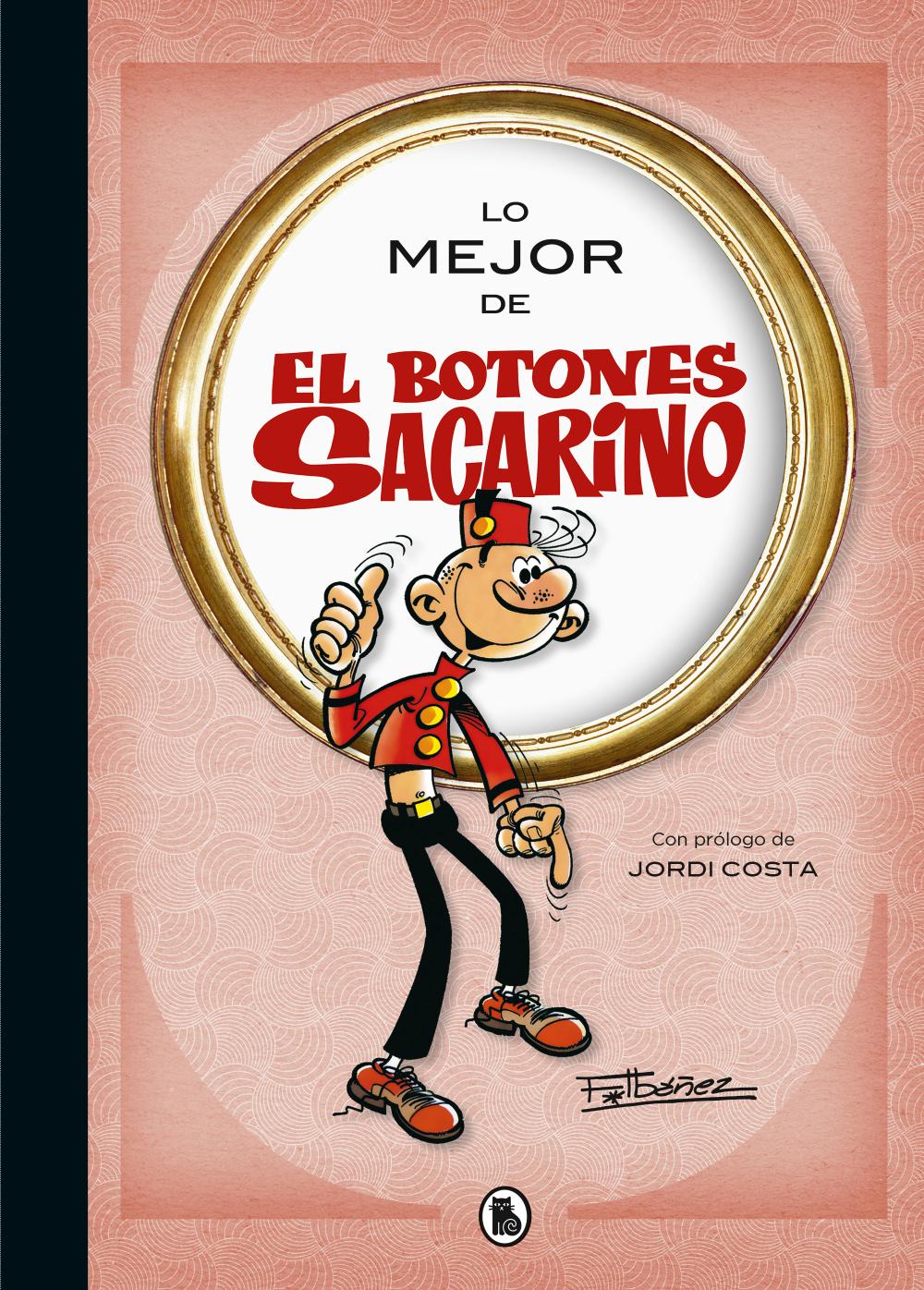 Lo mejor de El botones Sacarino (Lo mejor de...)