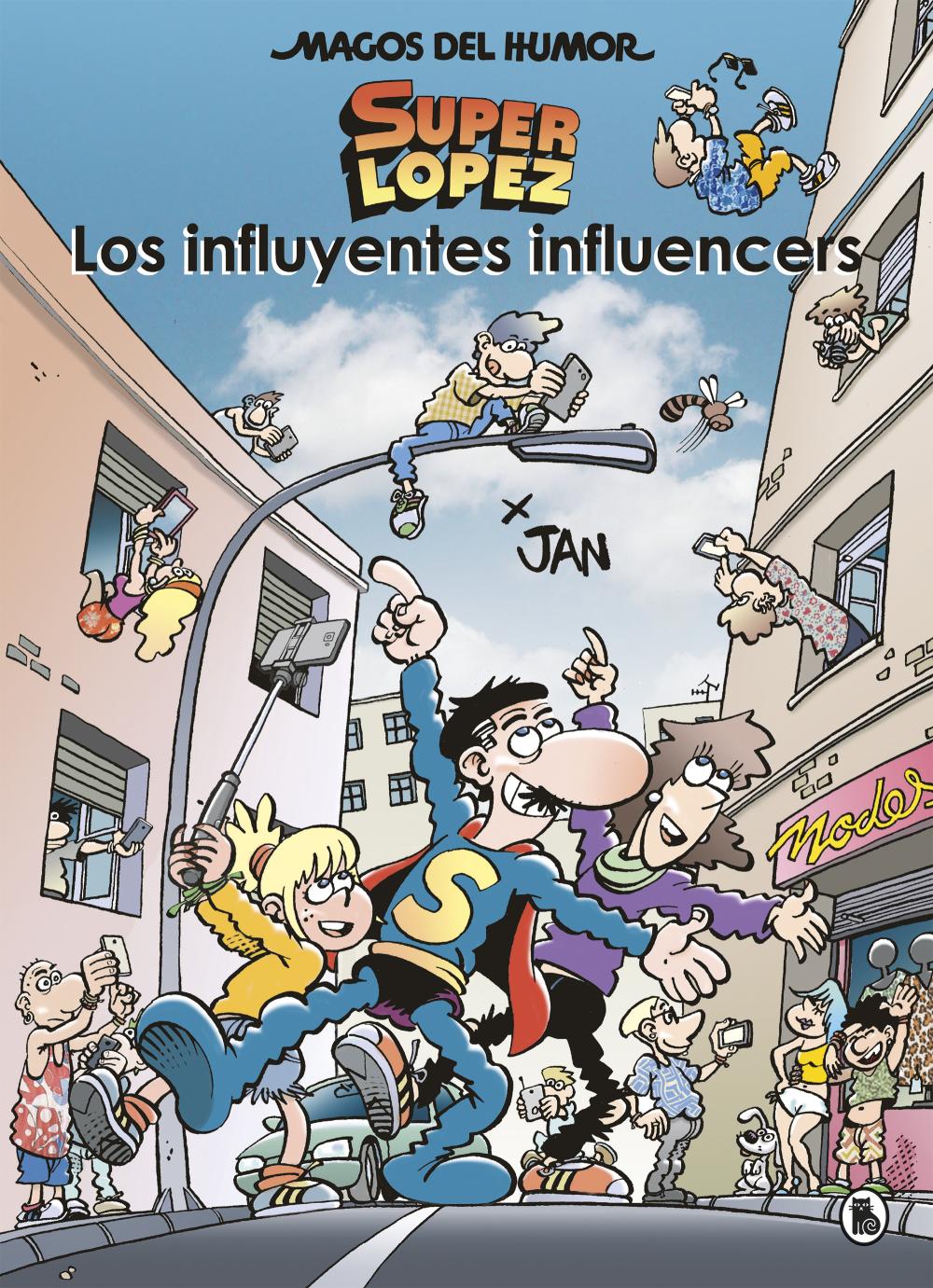 Los influyentes influencers (Magos del Humor Superlópez 208)