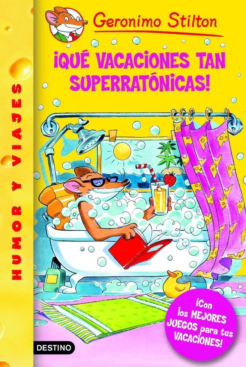 ¡Qué vacaciones tan superratónicas! ¡Qué vacaciones tan superratónicas!