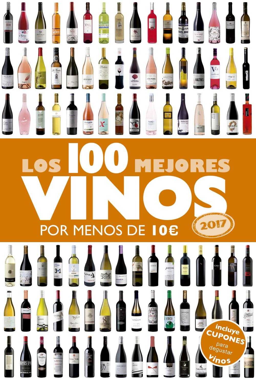 Los 100 mejores vinos por menos de 10 euros, 2017