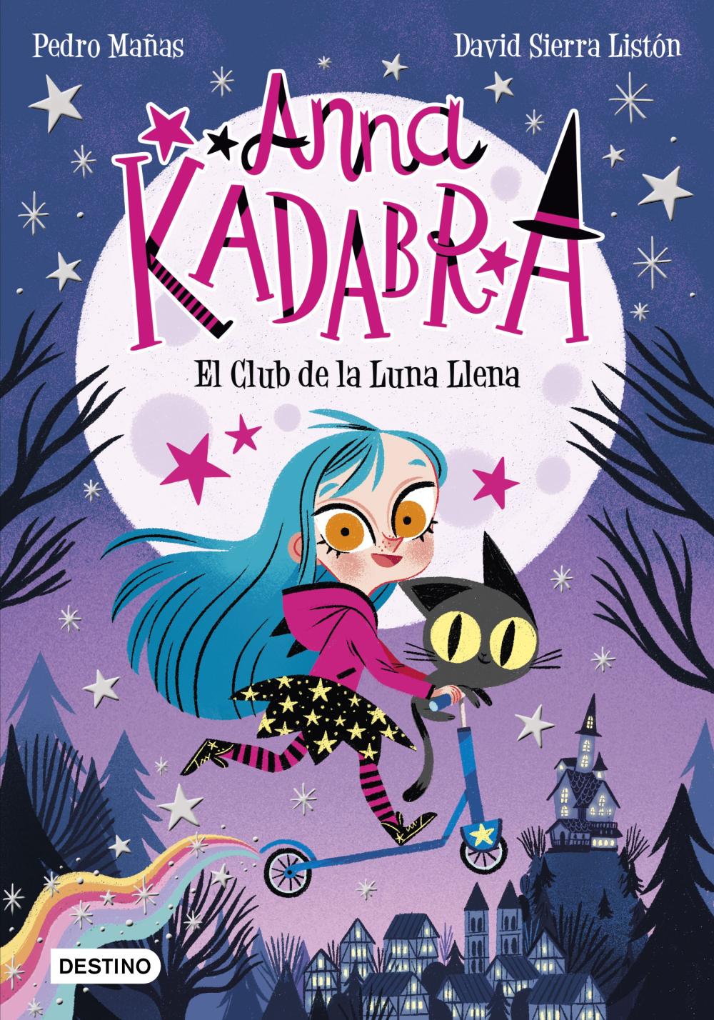 Anna Kadabra. El Club de la Luna Llena