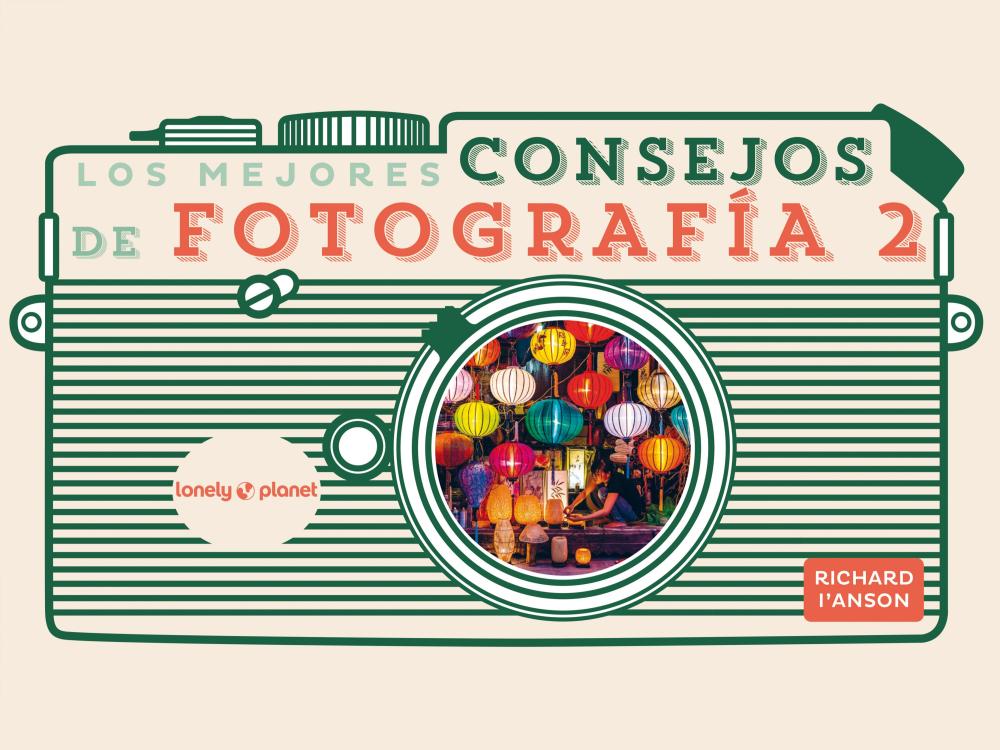 Los mejores consejos de fotografía 2