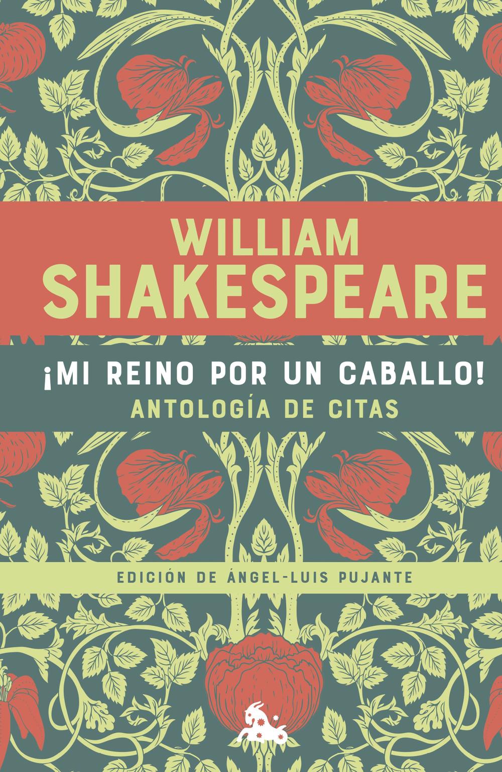 ¡Mi reino por un caballo! Antología de citas de William Shakespeare