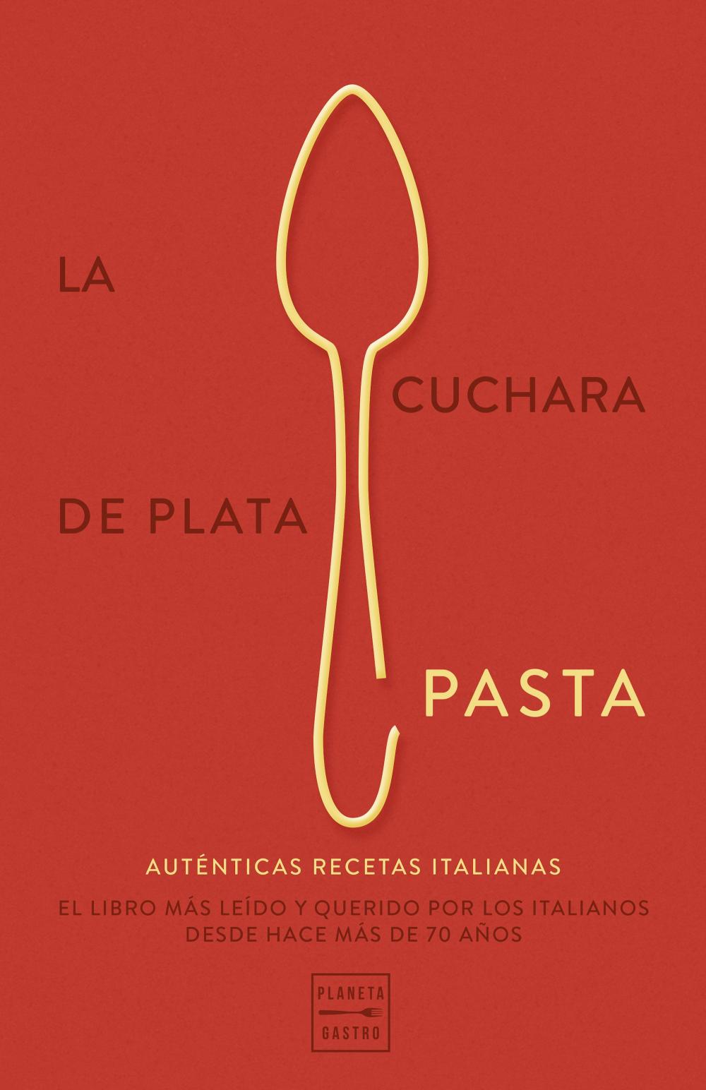 La cuchara de plata: Pasta