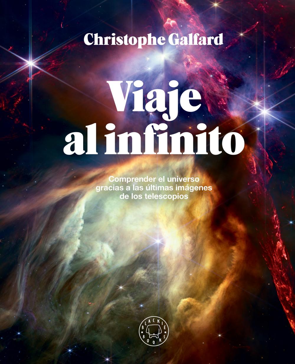 Viaje al infinito (edición gran formato a todo color)