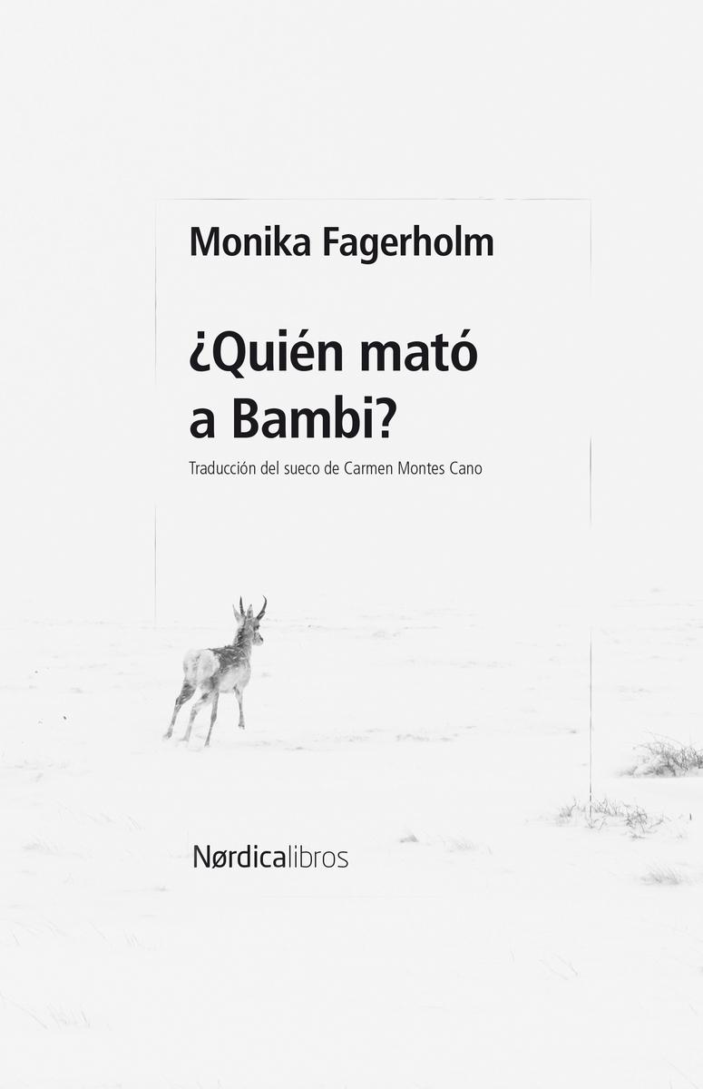 ¿Quién mató a Bambi?