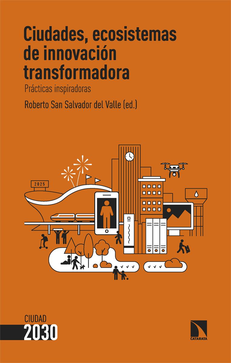 Ciudades, ecosistemas de innovación transformadora