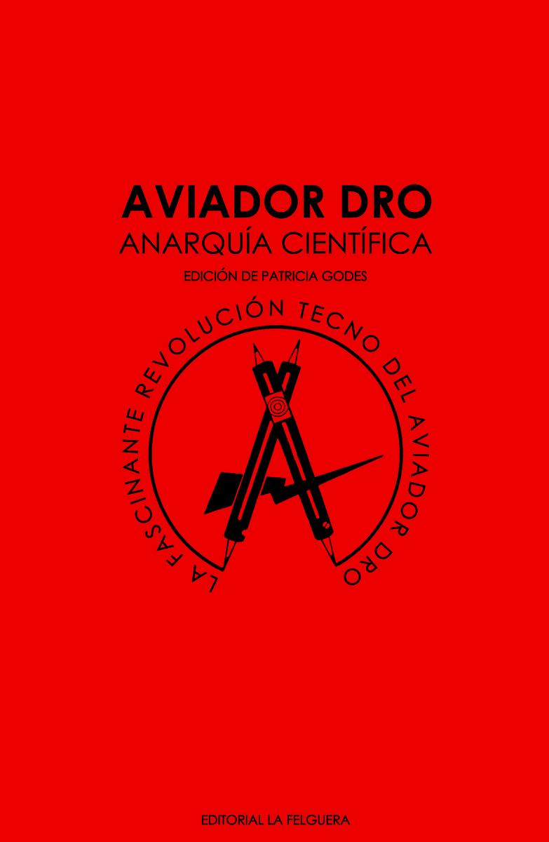 AVIADOR DRO ANARQUIA CIENTIFICA 2ªED