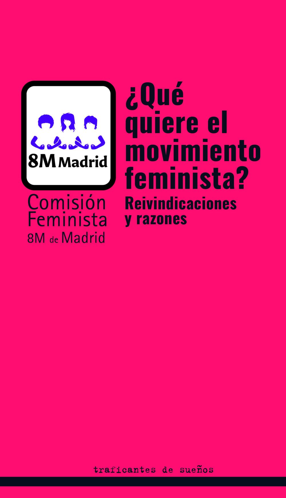 ¿QUÉ QUIERE EL MOVIMIENTO FEMINISTA?