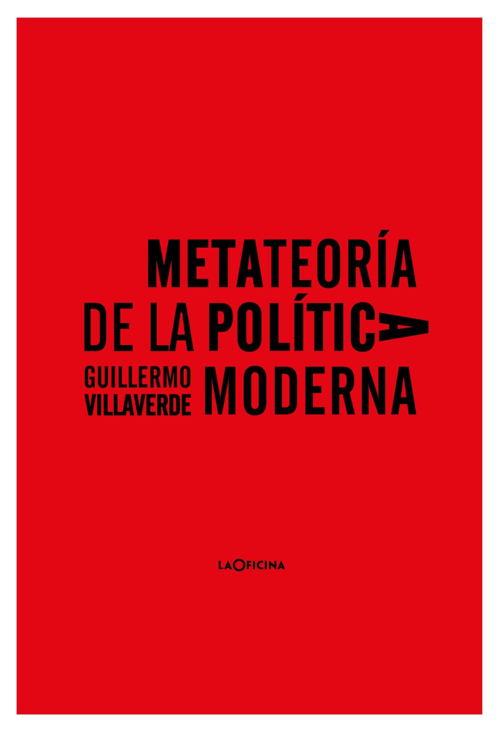 Metateoría de la política moderna