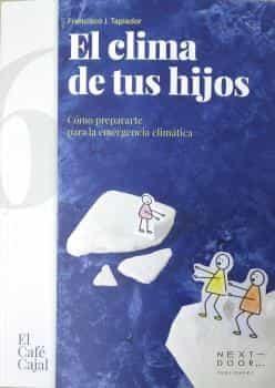 CLIMA DE TUS HIJOS, EL