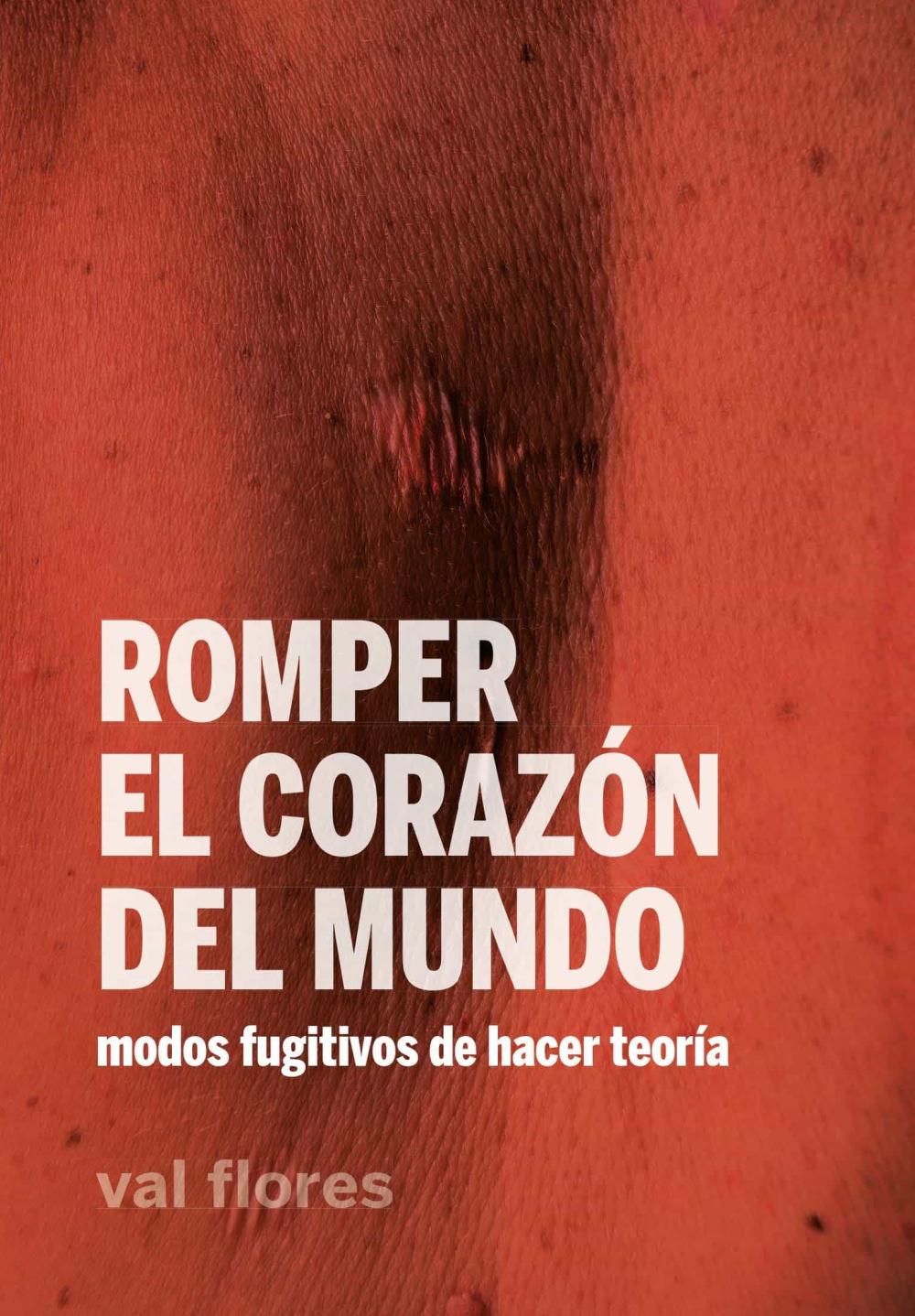 Romper el corazón del mundo