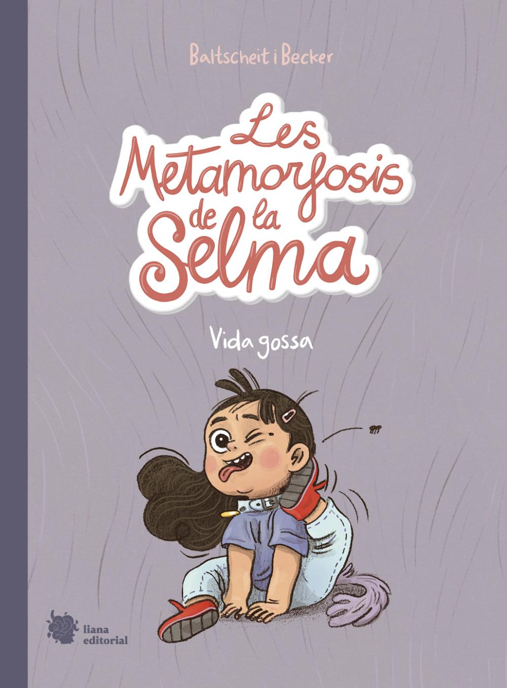 Les metamorfosis de la Selma 1