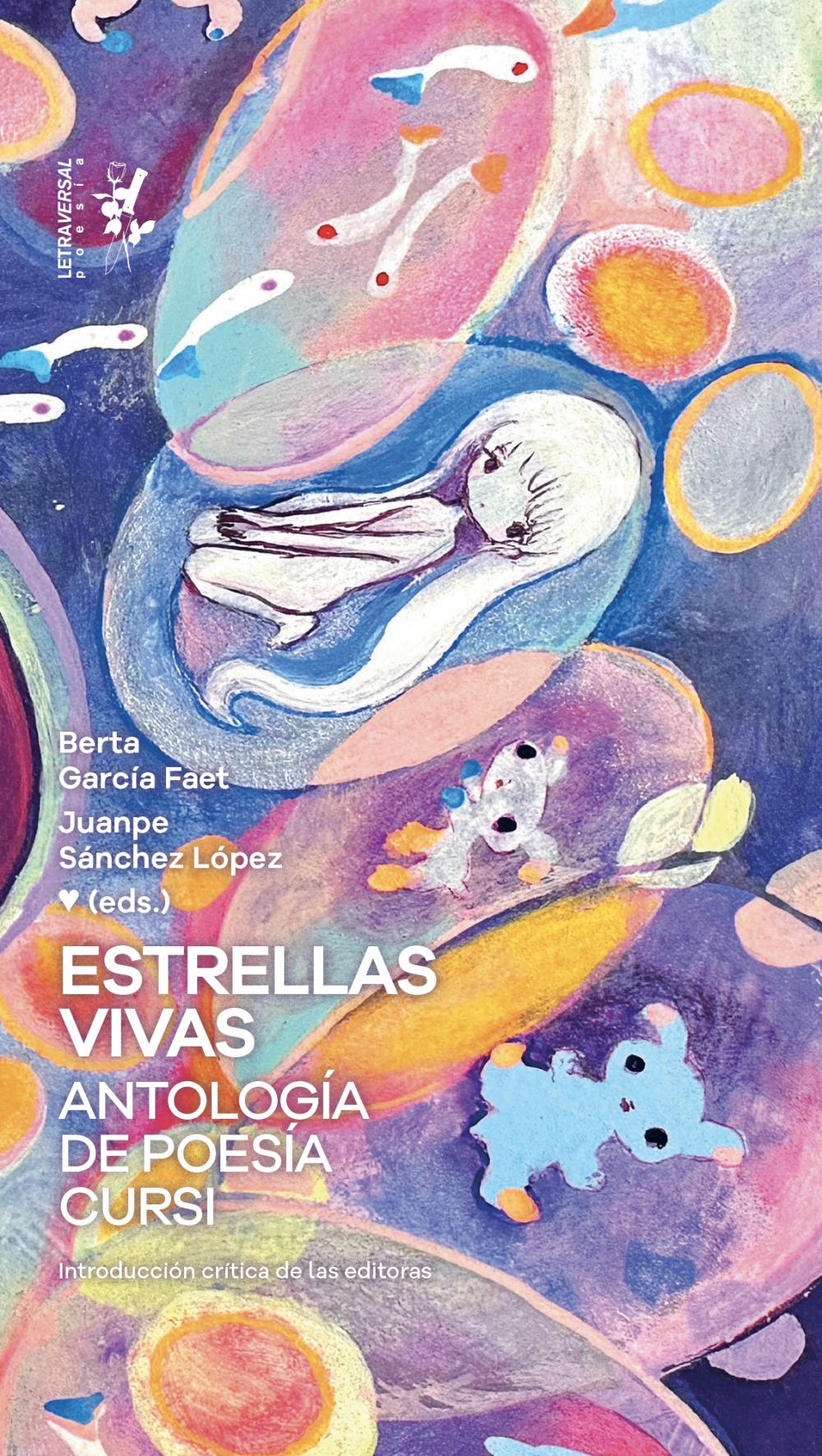 Estrellas vivas. Antología de poesía cursi