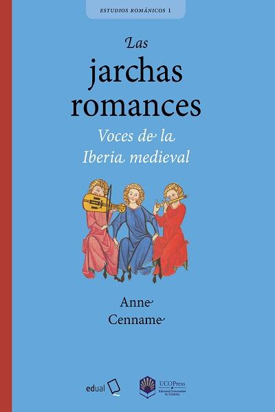 Las jarchas romances: Voces de la Iberia medieval