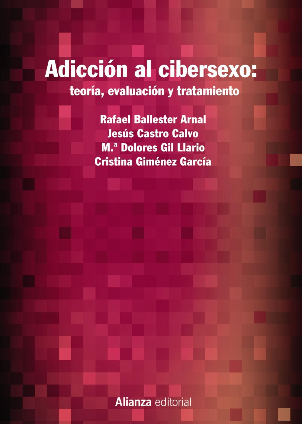 Adicción al cibersexo: teoría, evaluación y tratamiento