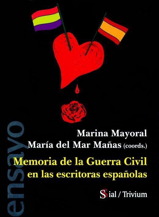 MEMORIA DE LA GUERRA CIVIL EN LAS ESCRITORAS