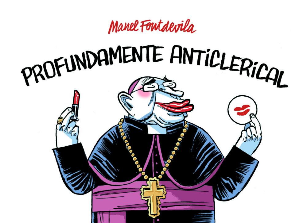 Profundamente anticlerical