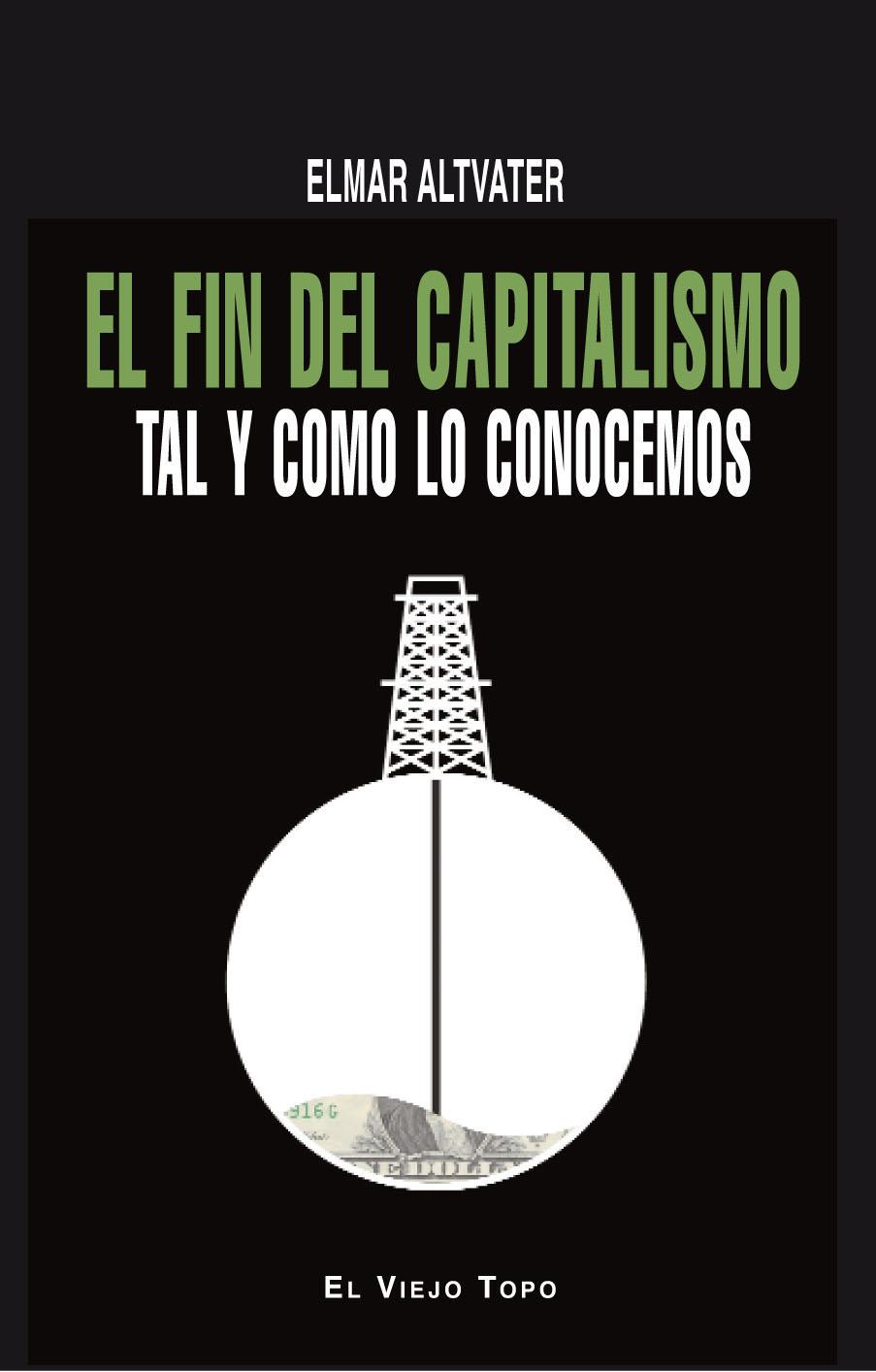 El fin del capitalismo tal y como lo conocemos