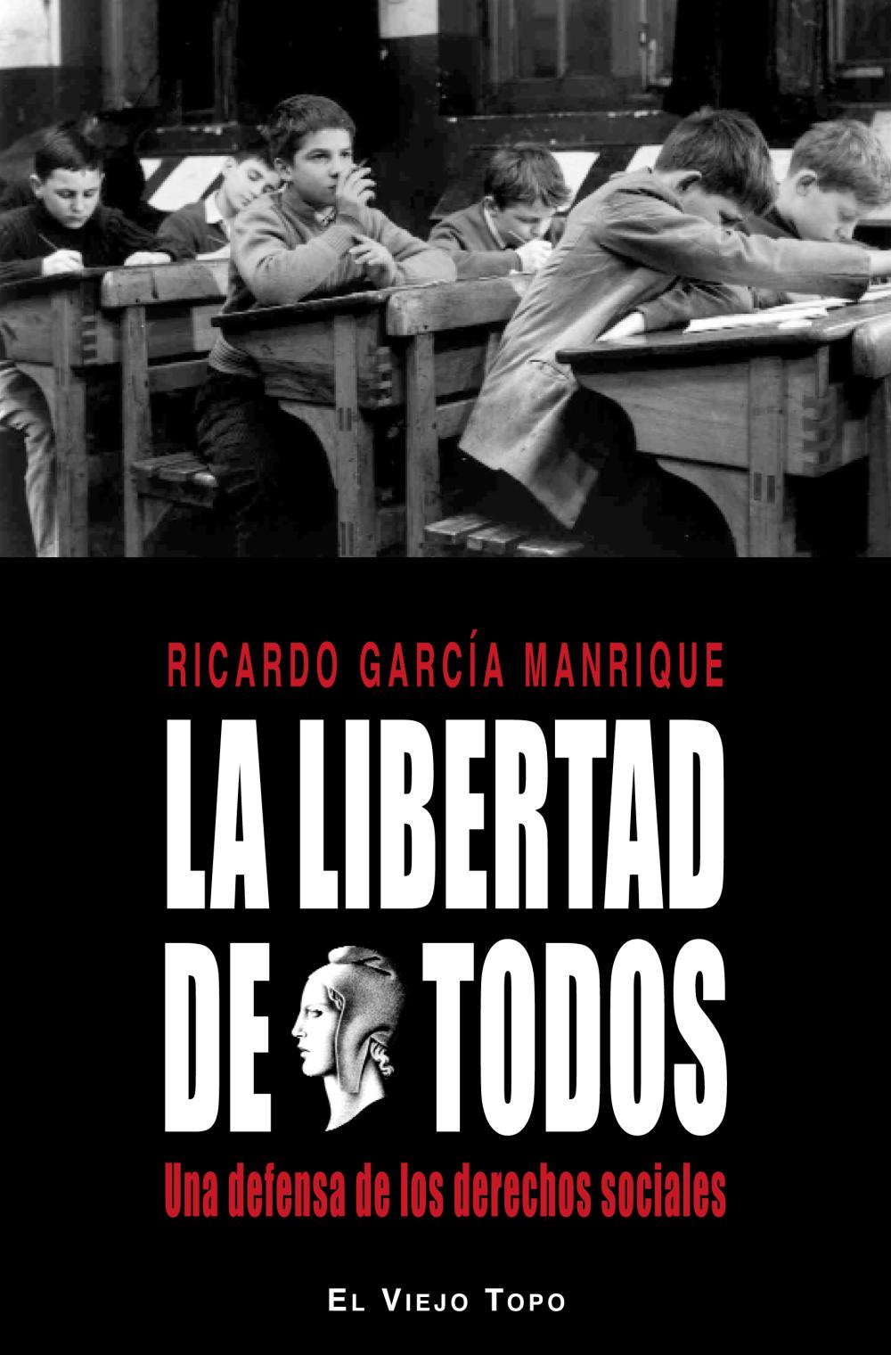 La libertad de todos