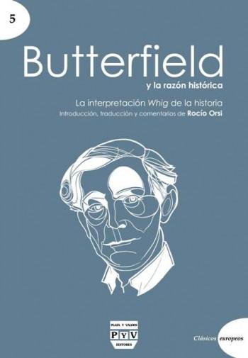 BUTTERFIELD Y LA RAZÓN HISTÓRICA