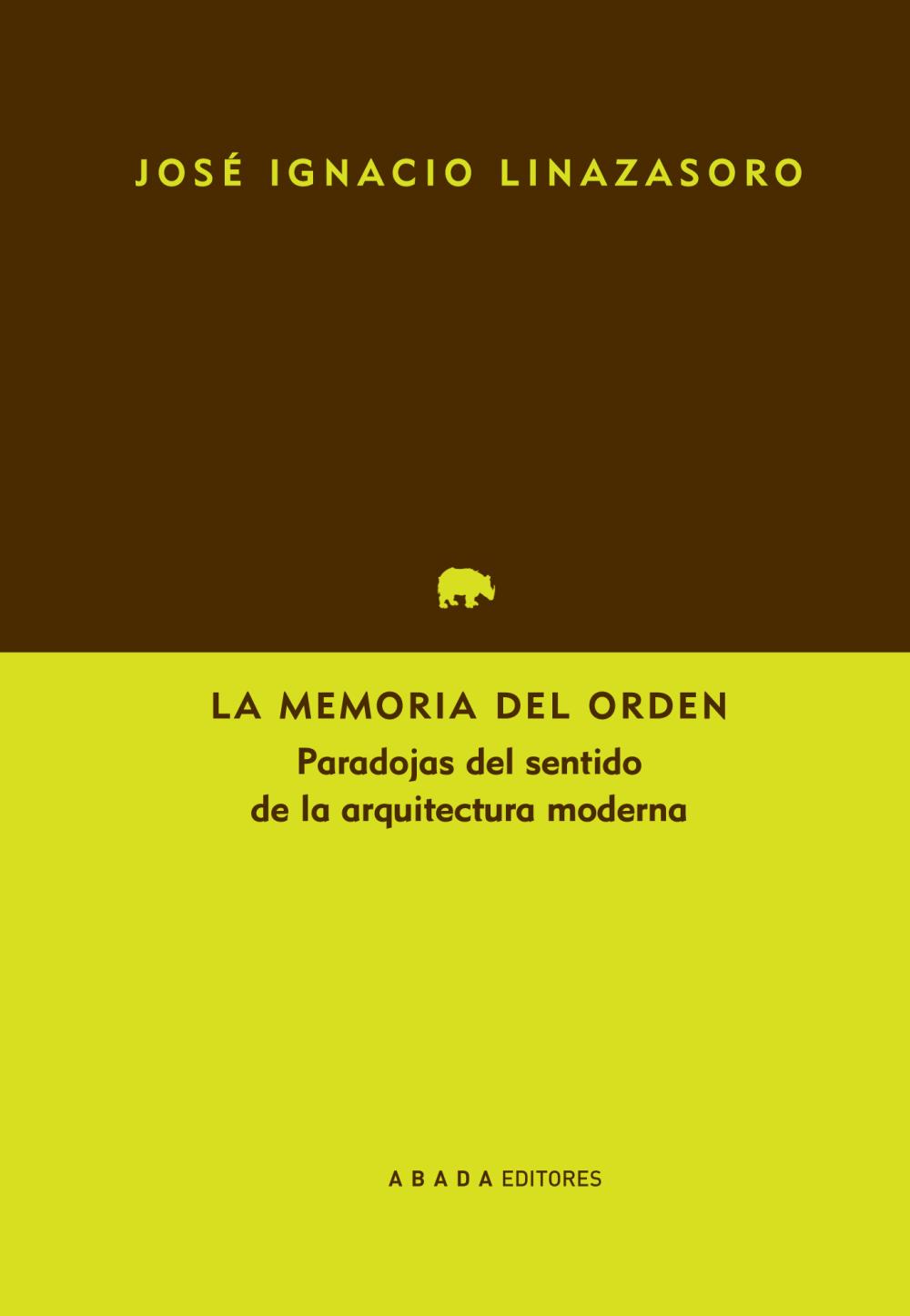 La memoria del orden