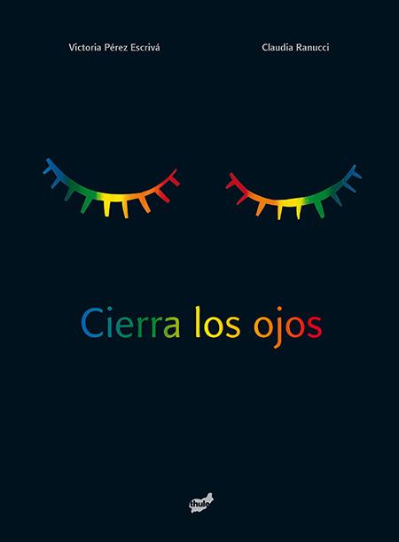 Cierra los ojos