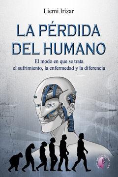 La pérdida del humano