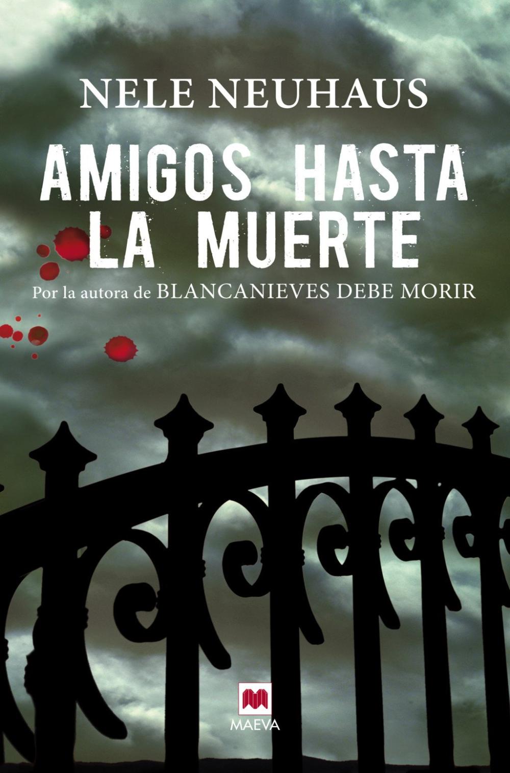 Amigos hasta la muerte
