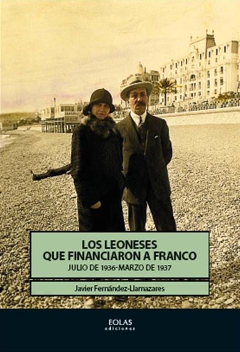 LOS LEONESES QUE FINANCIARON A FRANCO