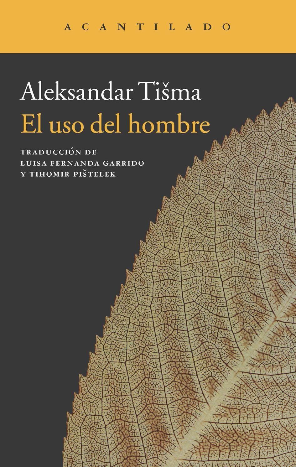 El uso del hombre