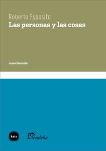 Las personas y las cosas