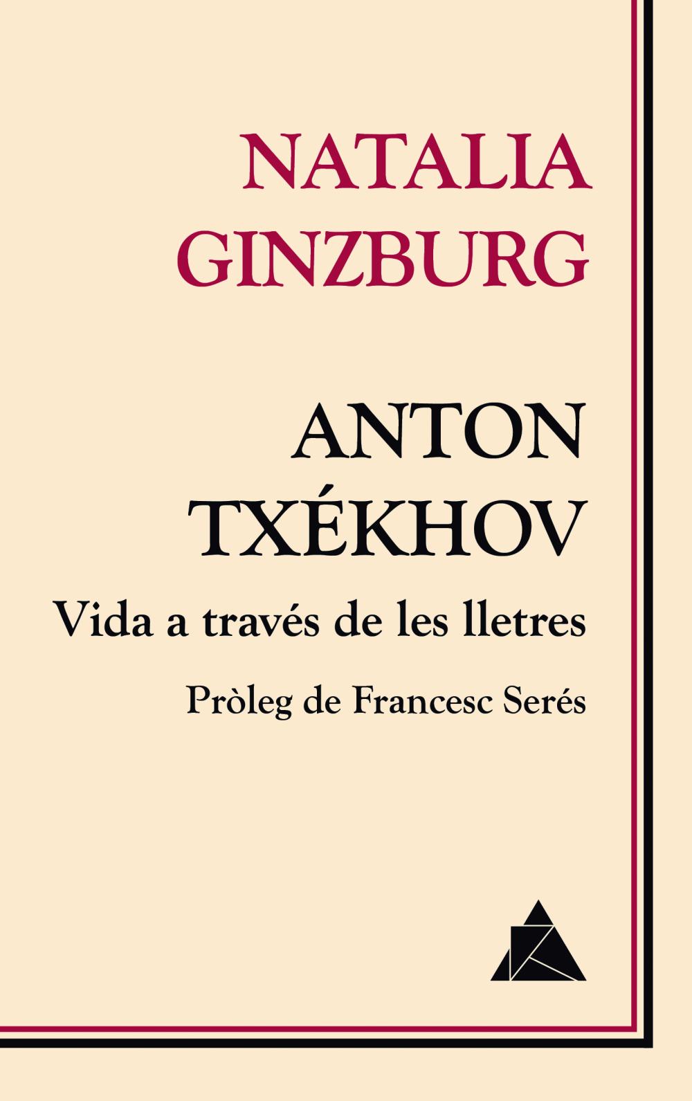 Anton Txékhov. Vida a través de les lletres