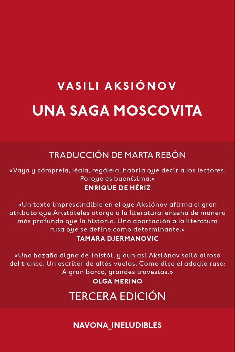 Una saga moscovita