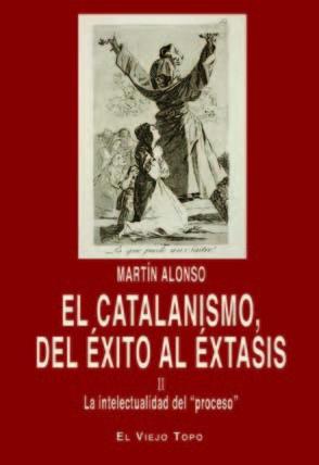 El catalanismo, del éxito al éxtasis