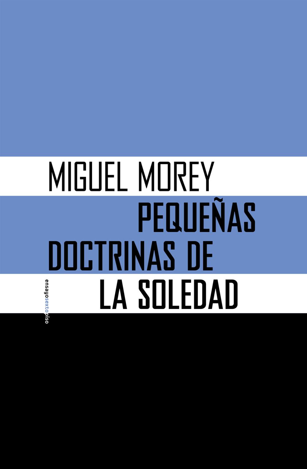 Pequeñas doctrinas de la soledad