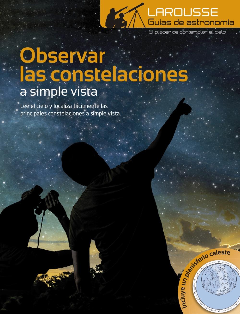 Observar las Constelaciones a simple vista