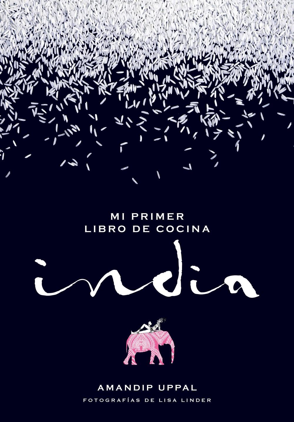 Mi primer libro de cocina india