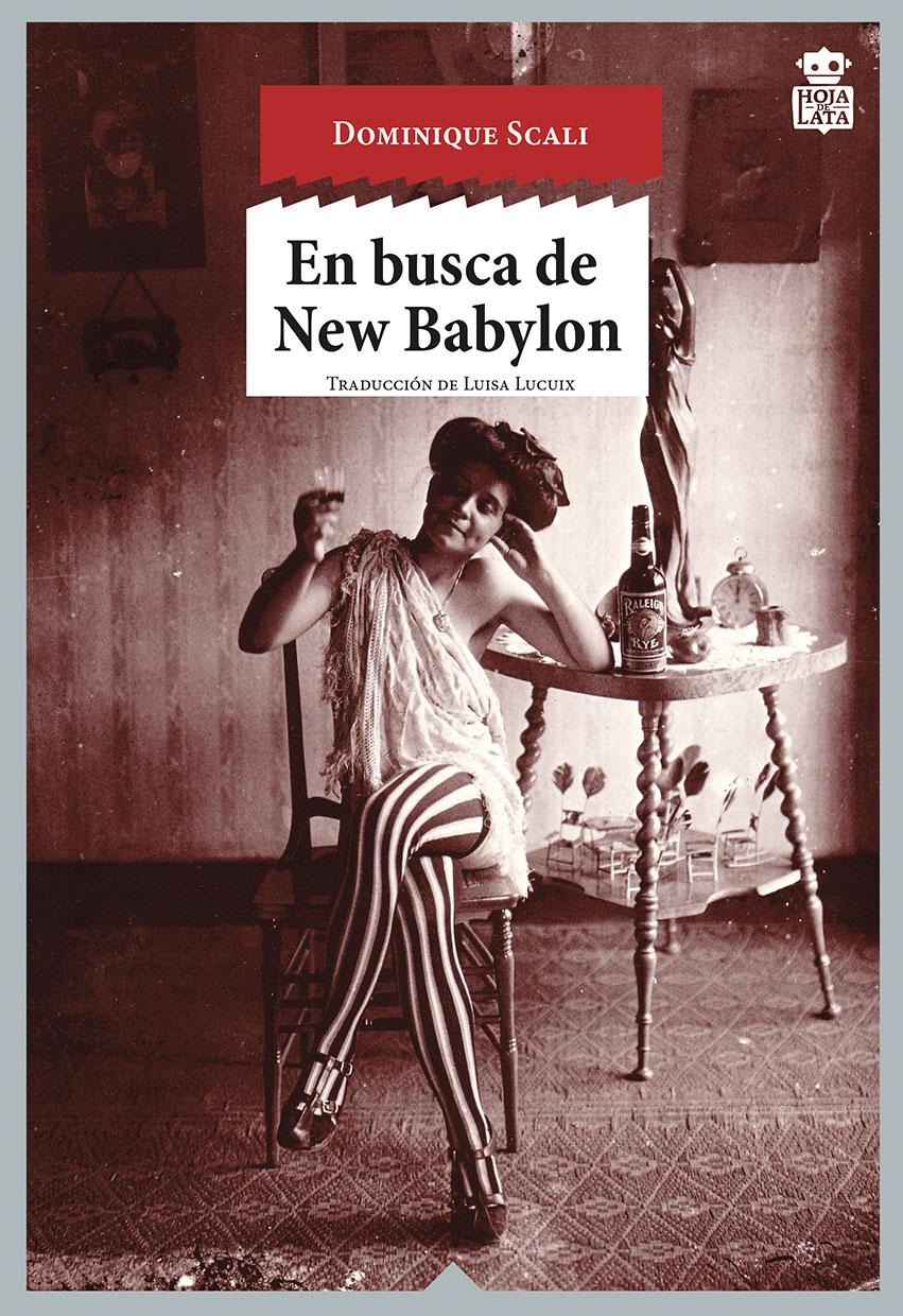 En busca de New Babylon