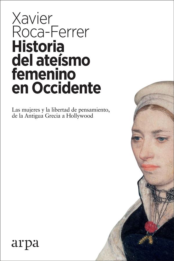 Historia del ateísmo femenino en Occidente