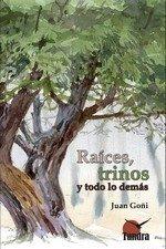 RAICES TRINOS Y TODO LO DEMAS