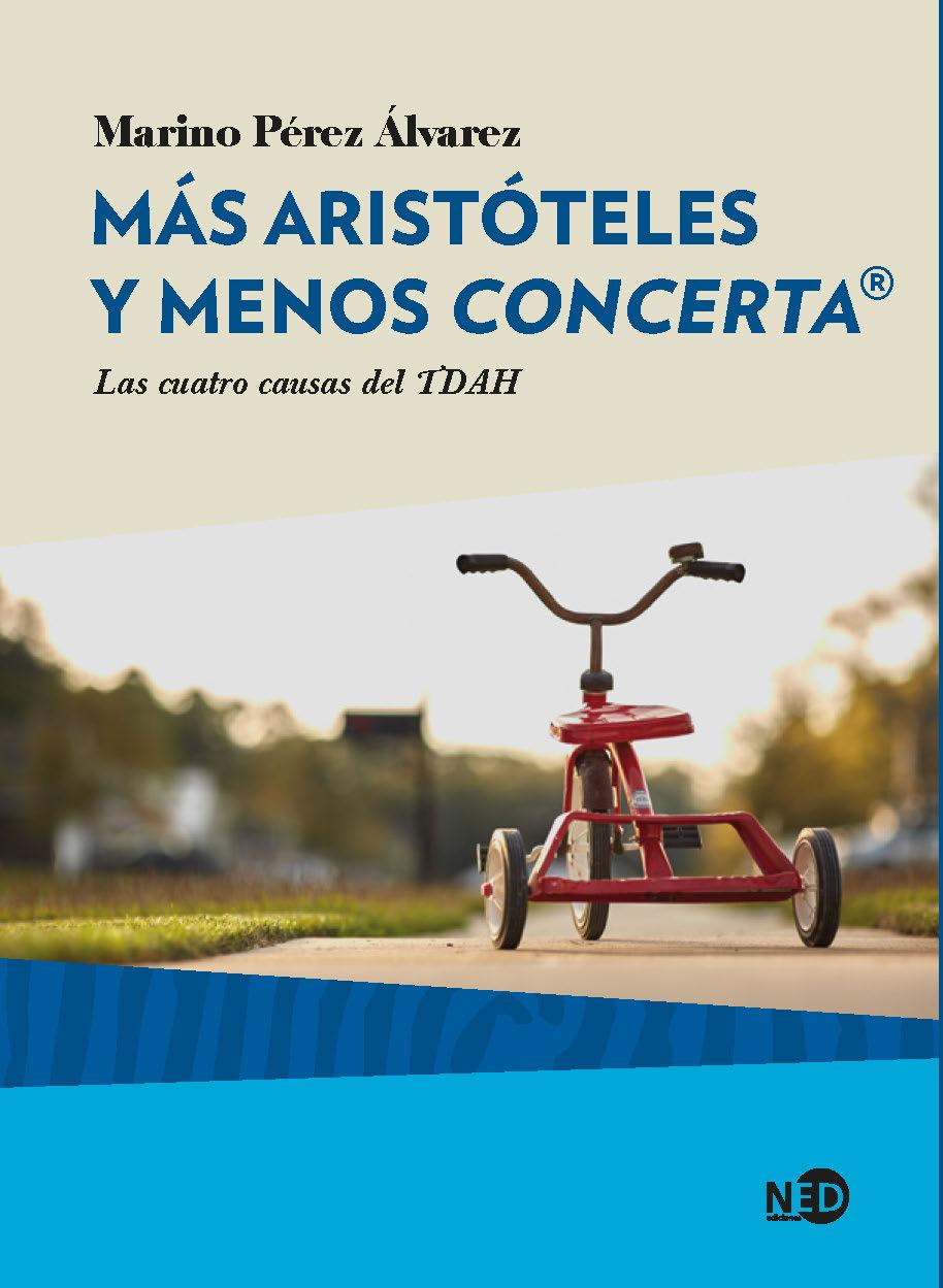 Más Aristóteles y menos Concerta©