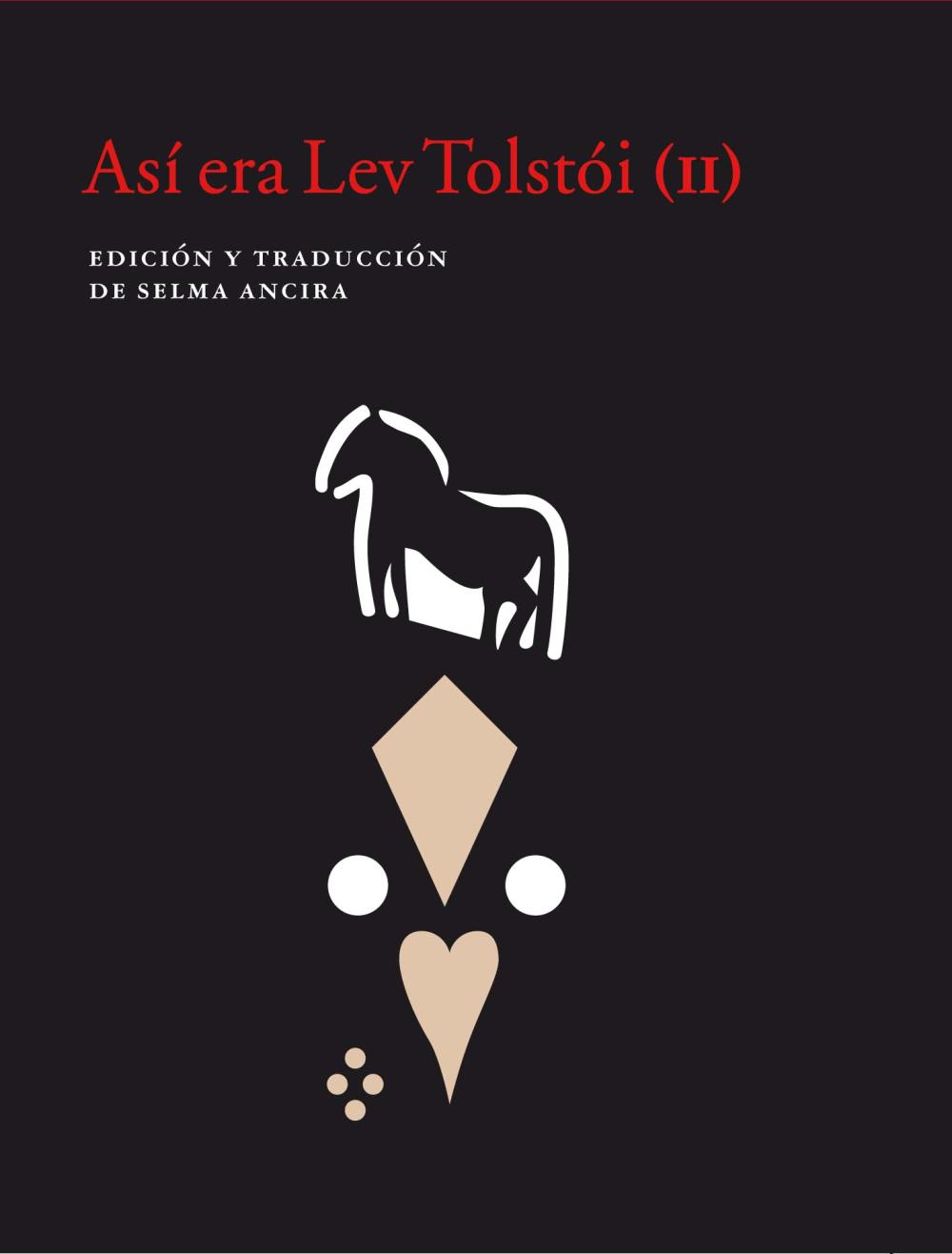 Así era Lev Tolstói (II)