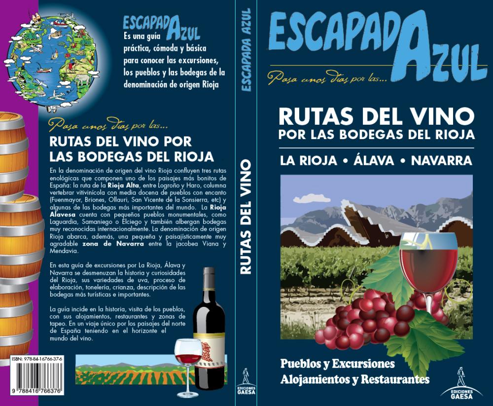Rutas del Vino por las  Bodegas  del Rioja