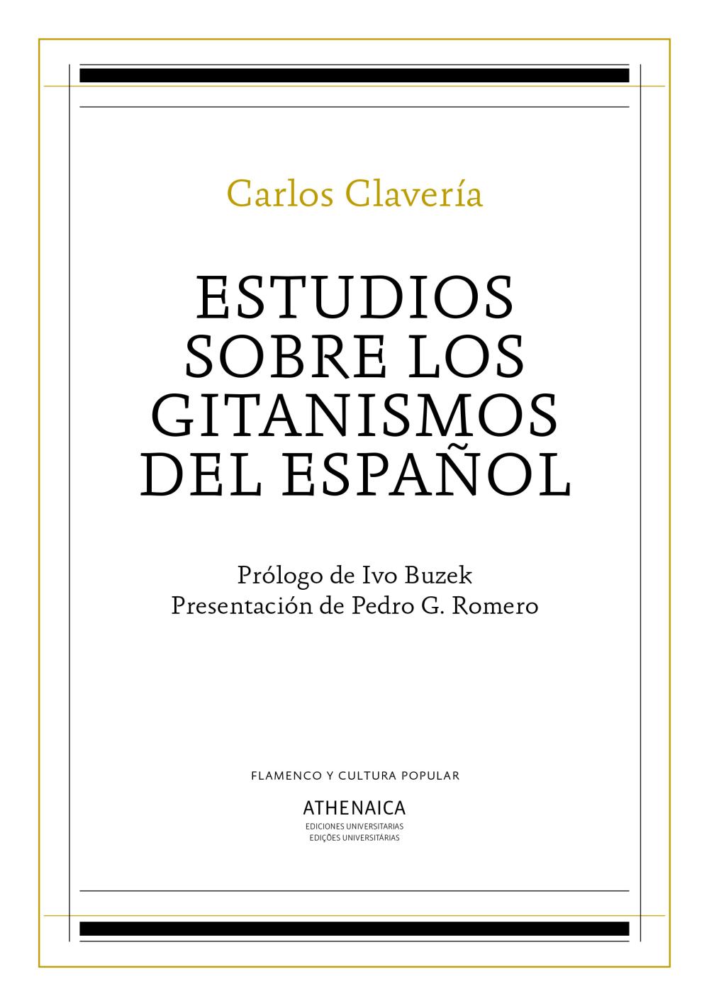 Estudios sobre los gitanismos del español