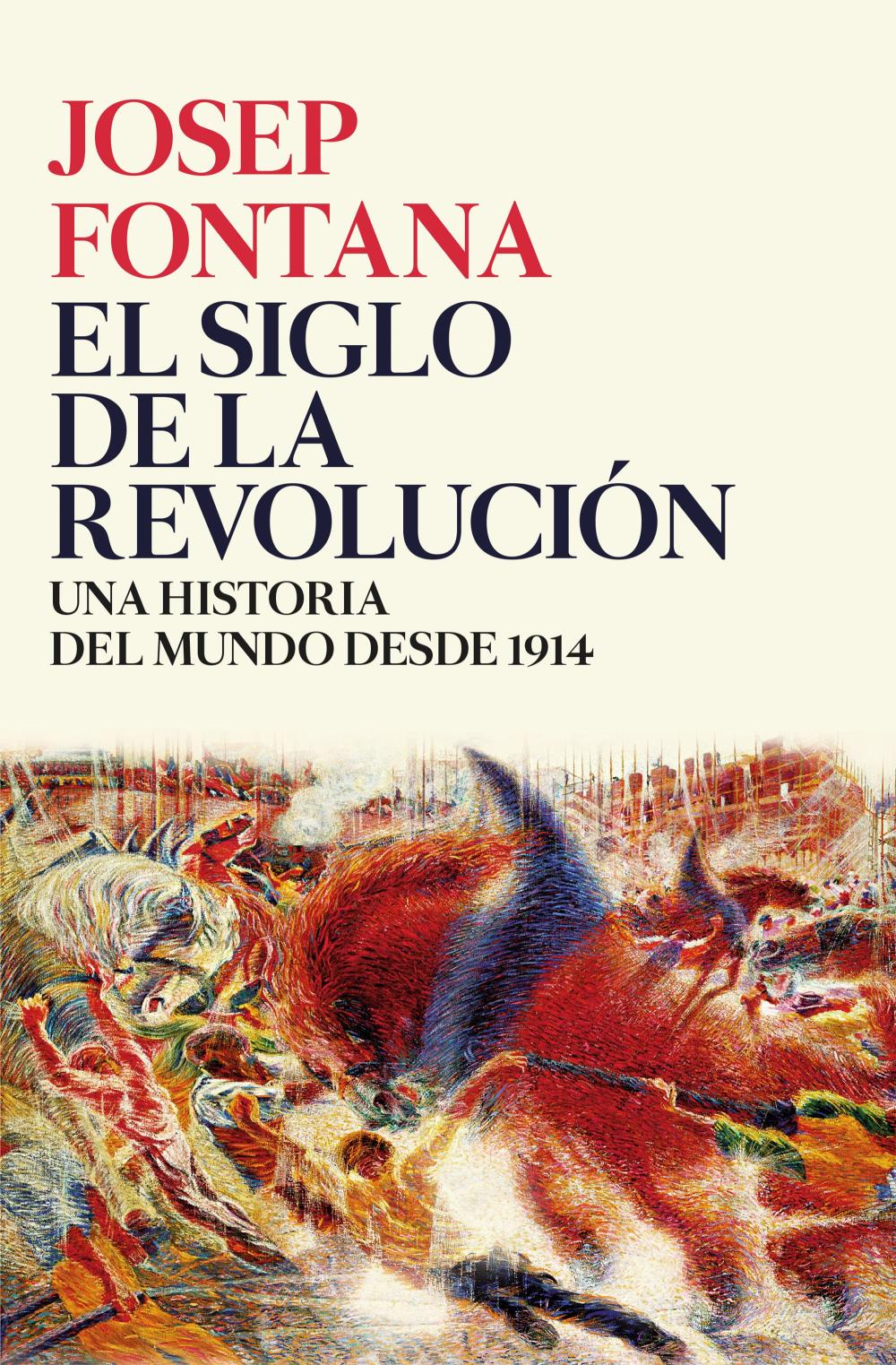 El siglo de la revolución